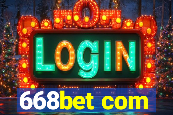 668bet com